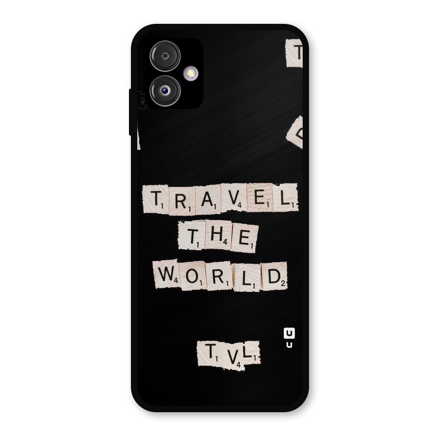 Blocks Travel Metal Back Case for Galaxy F14