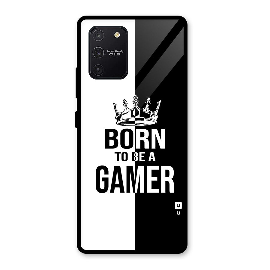 Born To Be Gamer Glass Back Case for Galaxy S10 Lite