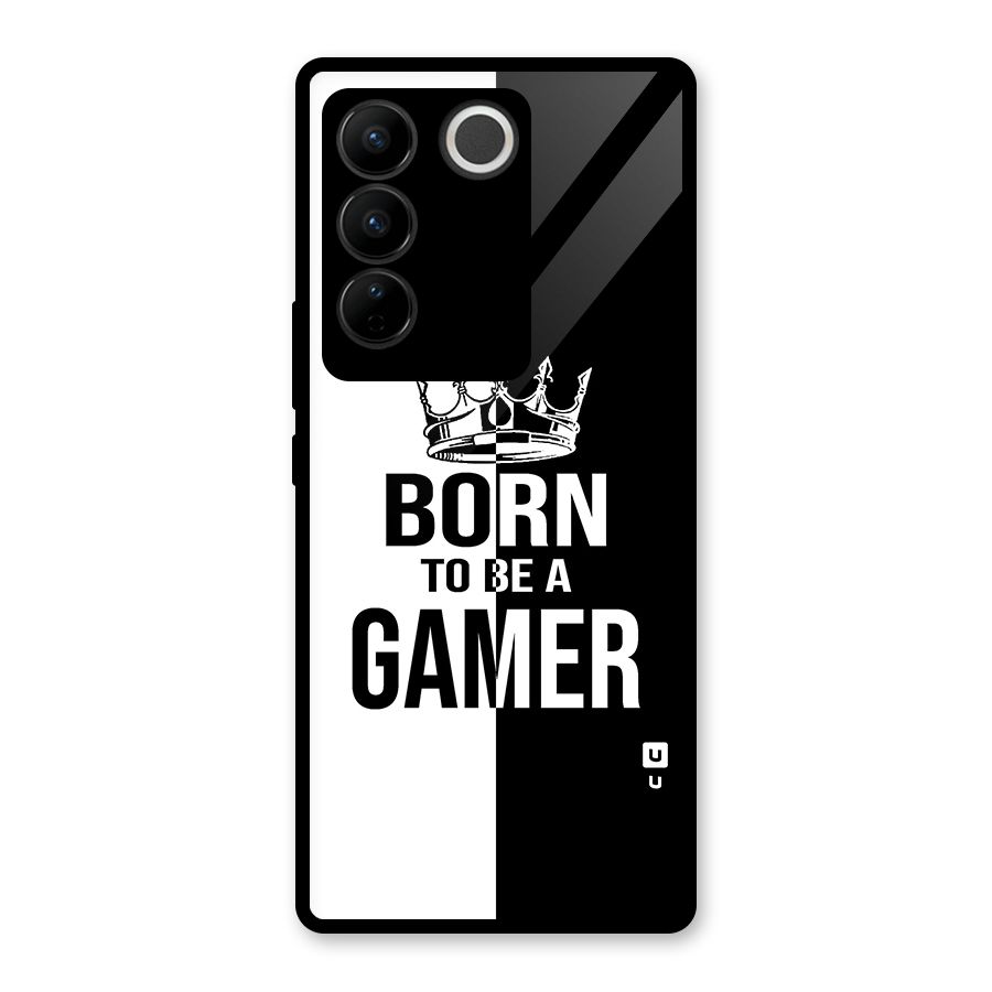 Born To Be Gamer Glass Back Case for Vivo V27