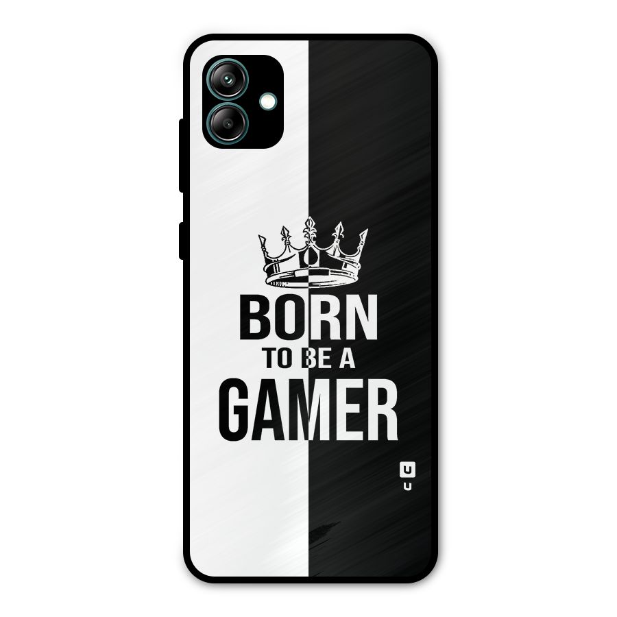 Born To Be Gamer Metal Back Case for Galaxy A04
