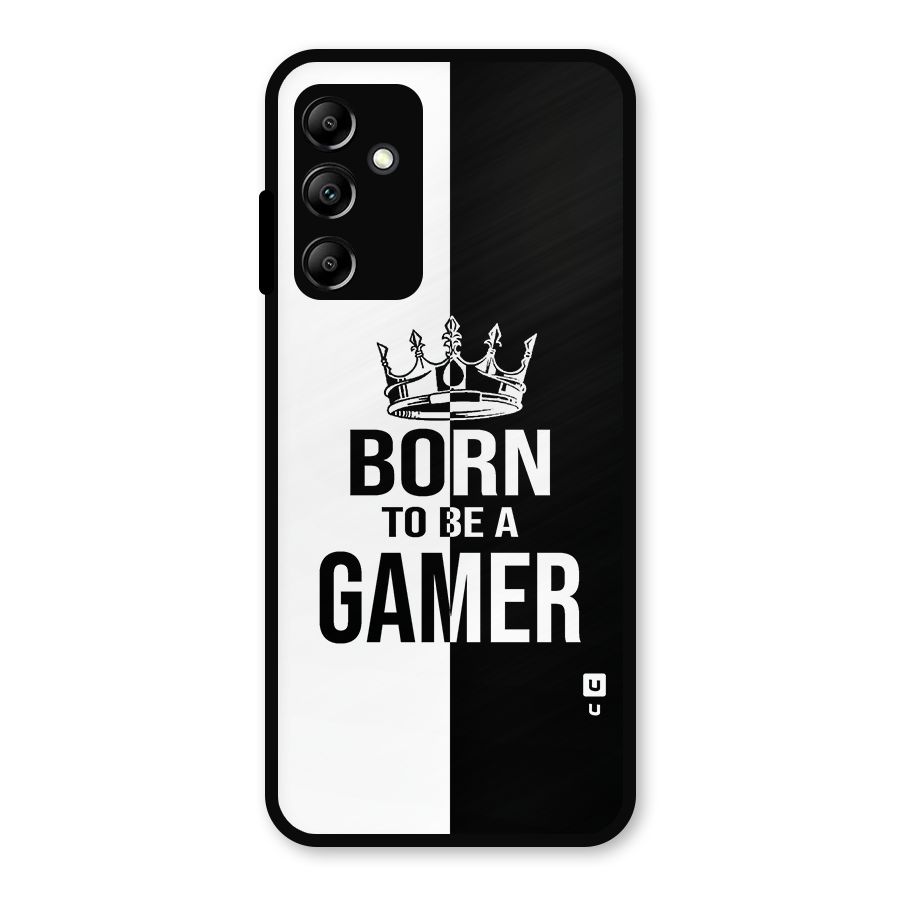 Born To Be Gamer Metal Back Case for Galaxy A14 5G
