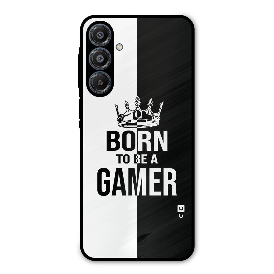 Born To Be Gamer Metal Back Case for Galaxy A16 5G