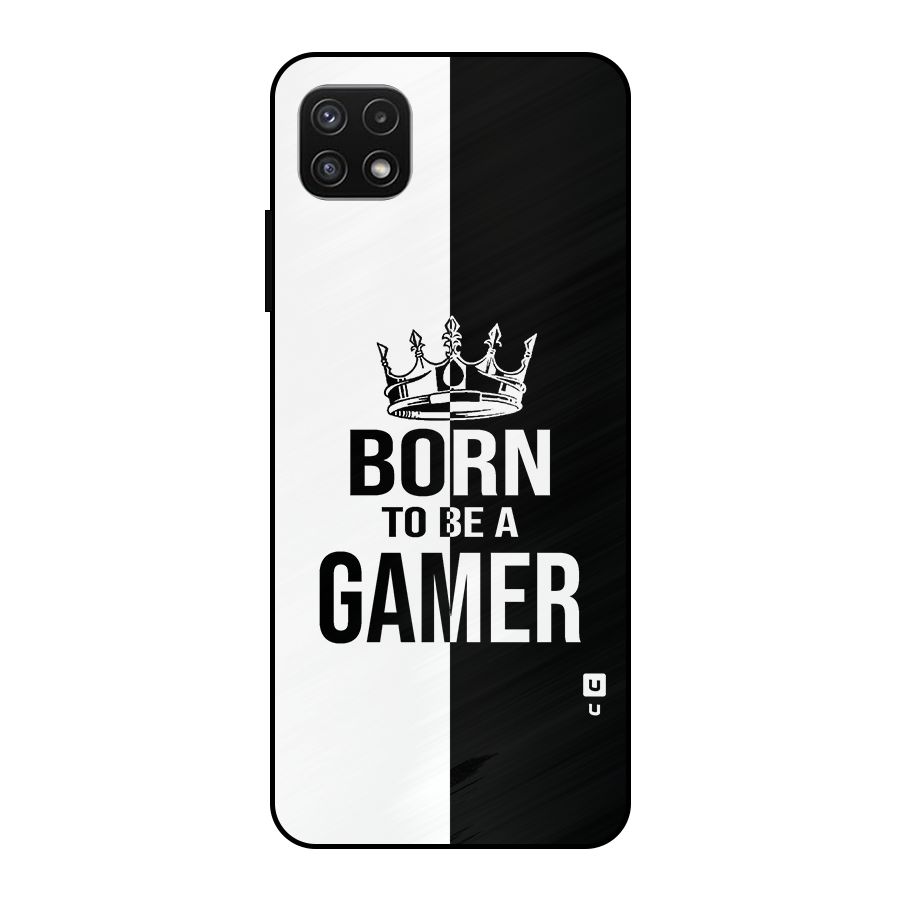 Born To Be Gamer Metal Back Case for Galaxy A22 5G