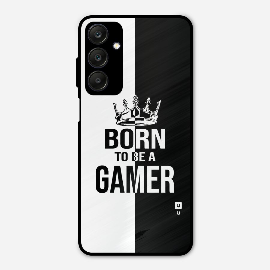 Born To Be Gamer Metal Back Case for Galaxy A25 5G