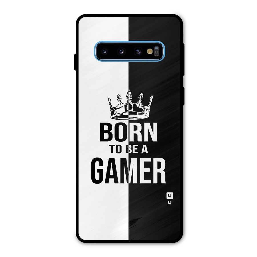 Born To Be Gamer Metal Back Case for Galaxy S10