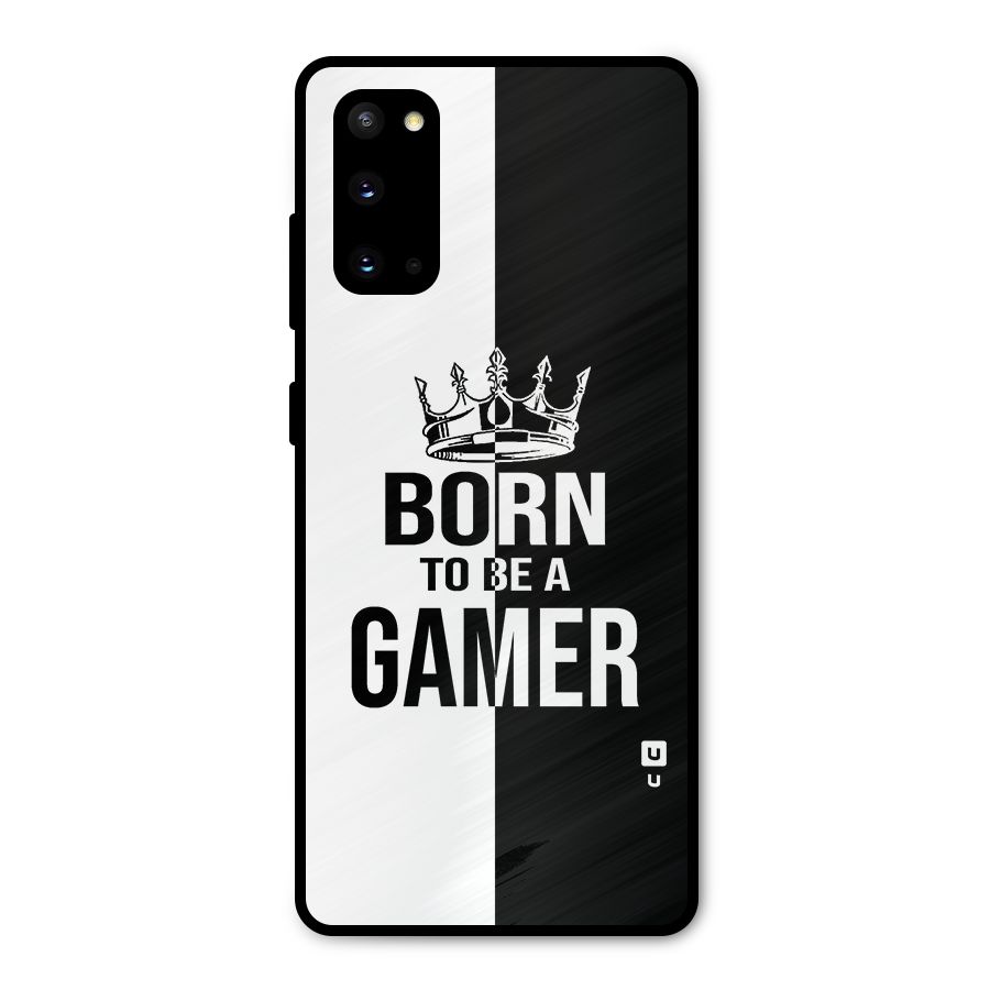 Born To Be Gamer Metal Back Case for Galaxy S20