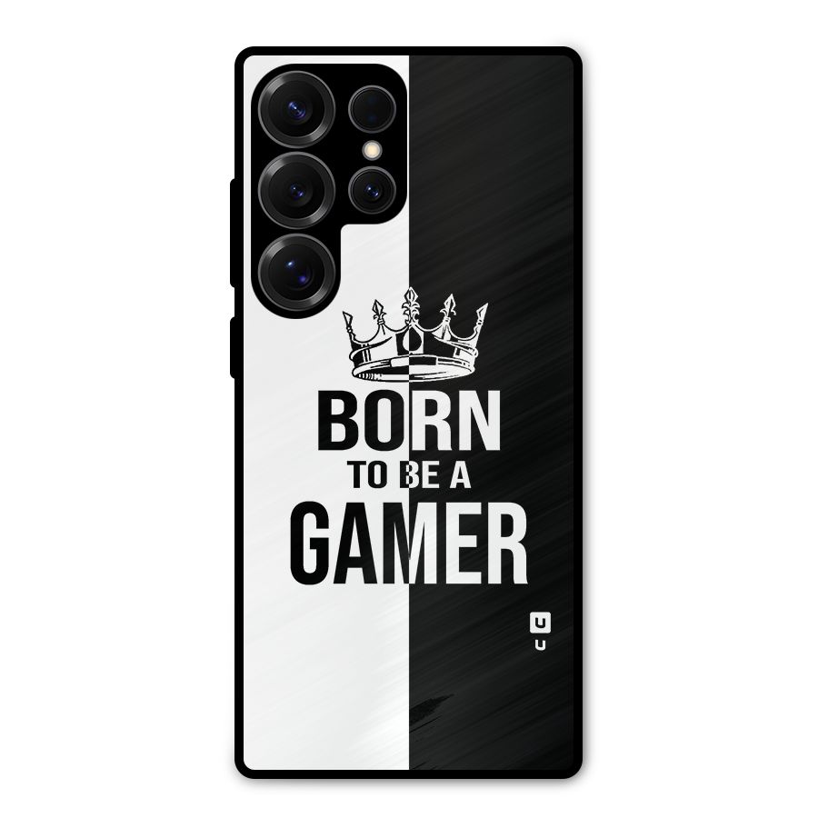 Born To Be Gamer Metal Back Case for Galaxy S25 Ultra