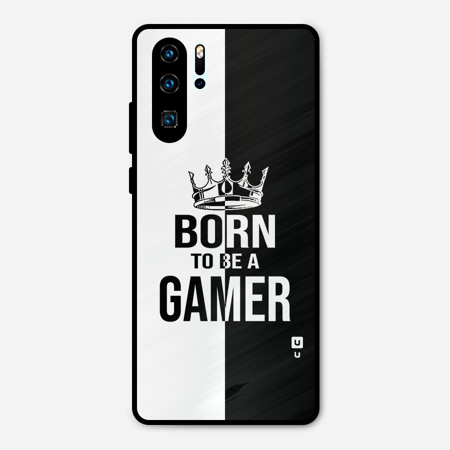 Born To Be Gamer Metal Back Case for Huawei P30 Pro