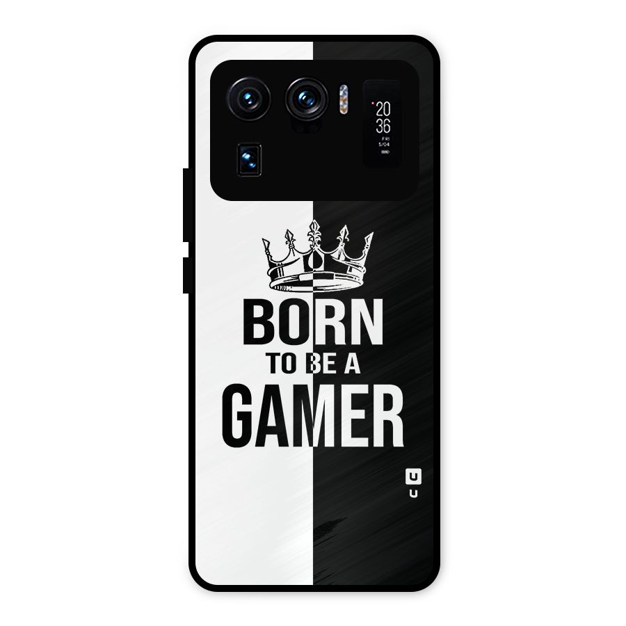 Born To Be Gamer Metal Back Case for Mi 11 Ultra