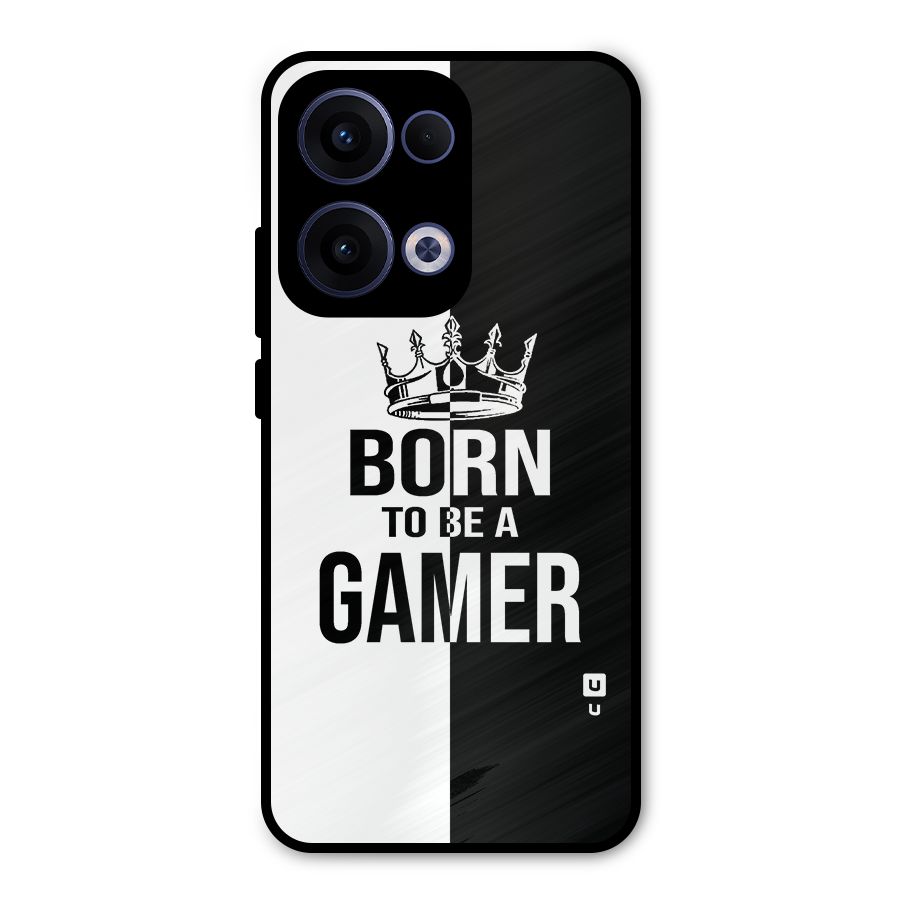 Born To Be Gamer Metal Back Case for Oppo Reno13
