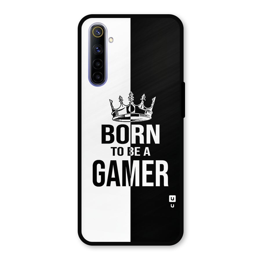 Born To Be Gamer Metal Back Case for Realme 6