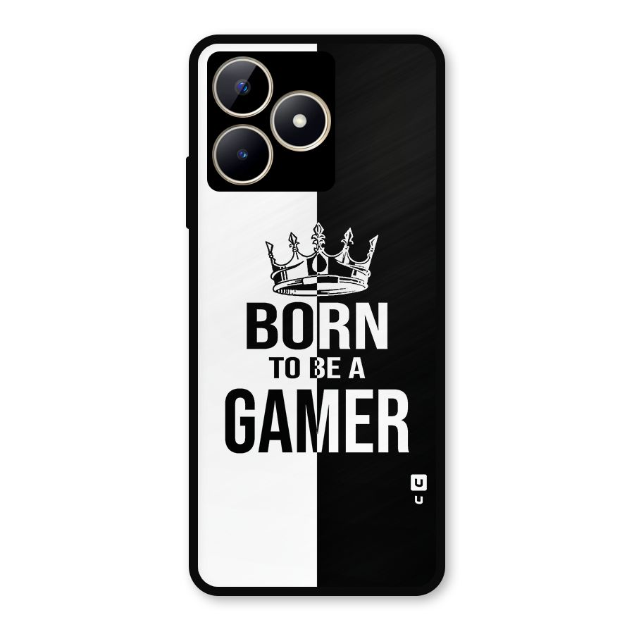 Born To Be Gamer Metal Back Case for Realme C53