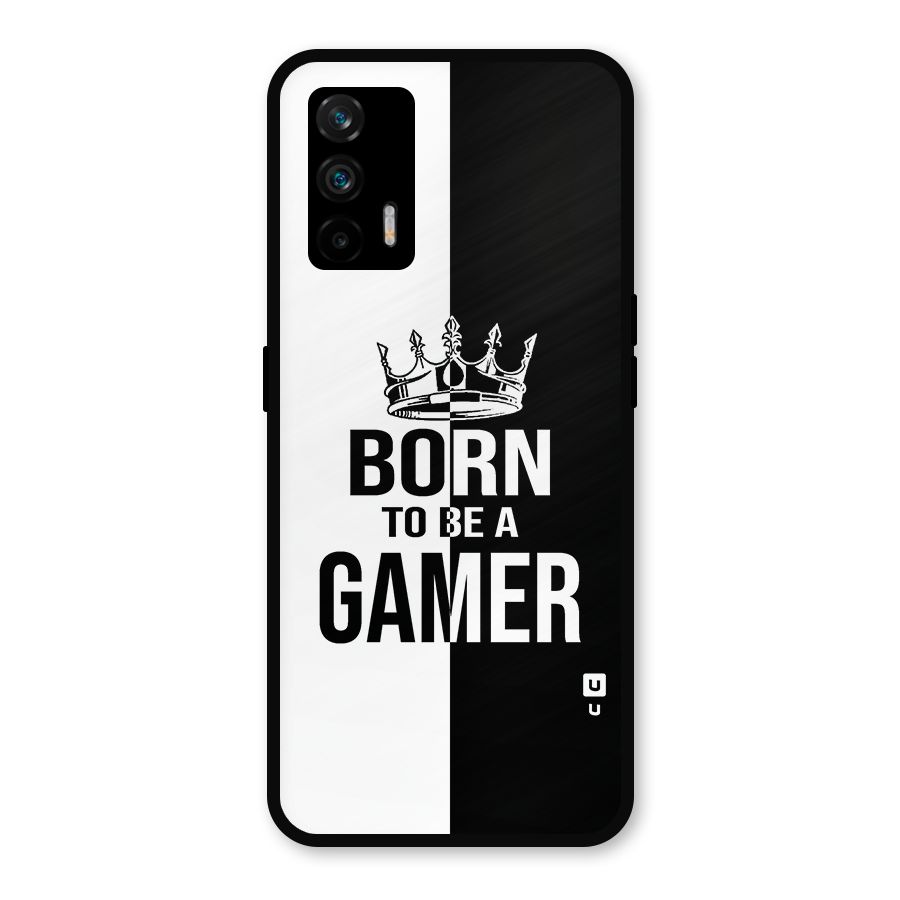 Born To Be Gamer Metal Back Case for Realme GT 5G