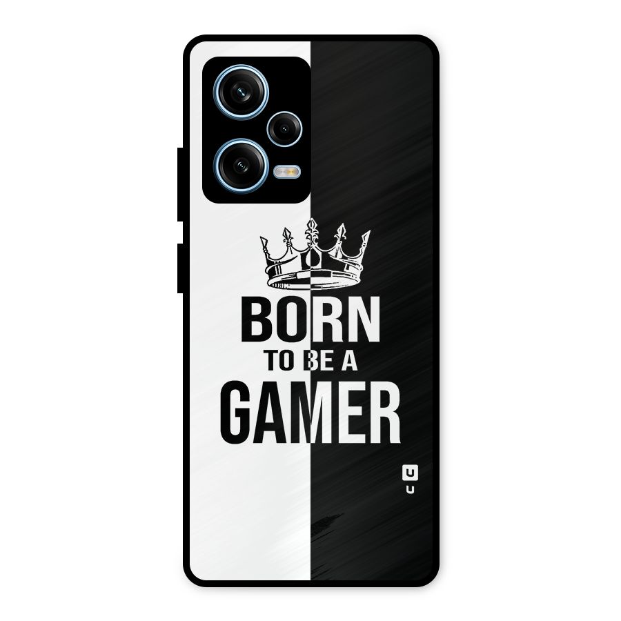 Born To Be Gamer Metal Back Case for Redmi Note 12 Pro