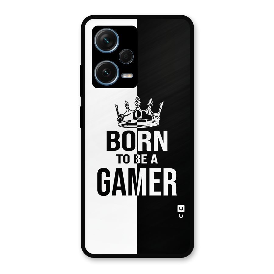 Born To Be Gamer Metal Back Case for Redmi Note 12 Pro Plus 5G