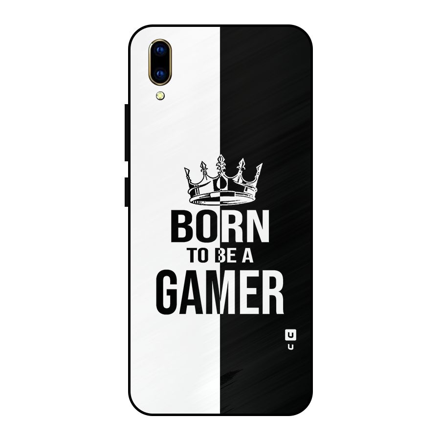 Born To Be Gamer Metal Back Case for Vivo V11 Pro