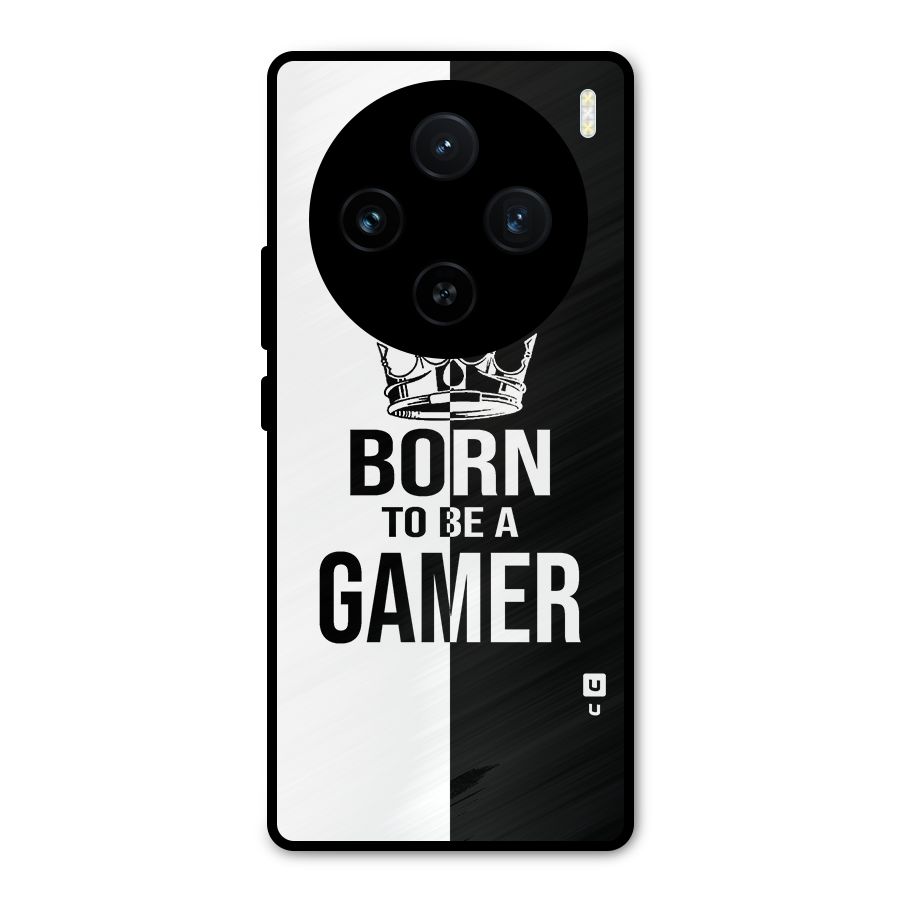 Born To Be Gamer Metal Back Case for Vivo X100