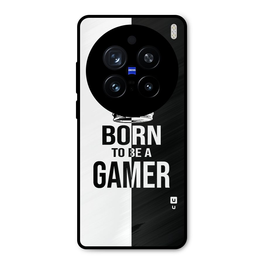 Born To Be Gamer Metal Back Case for Vivo X200 Pro