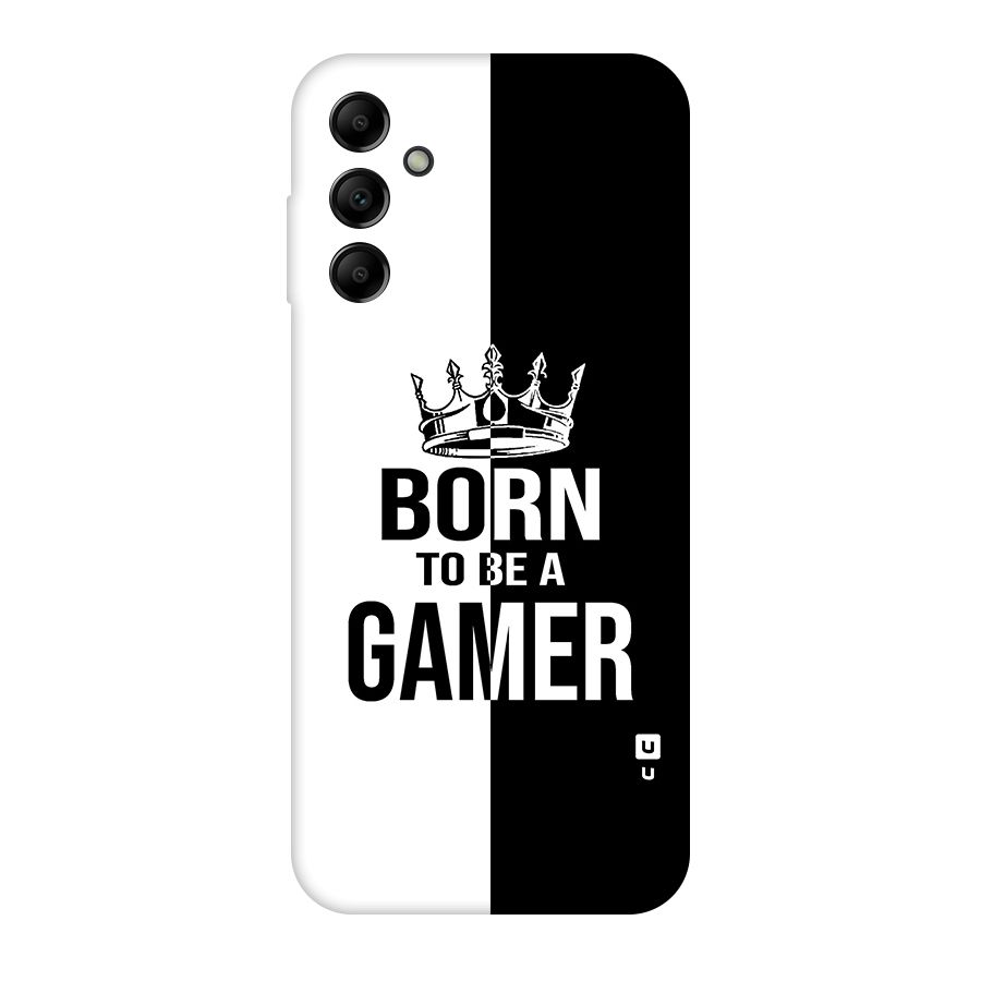 Born To Be Gamer Original Polycarbonate Back Case for Galaxy A14 5G
