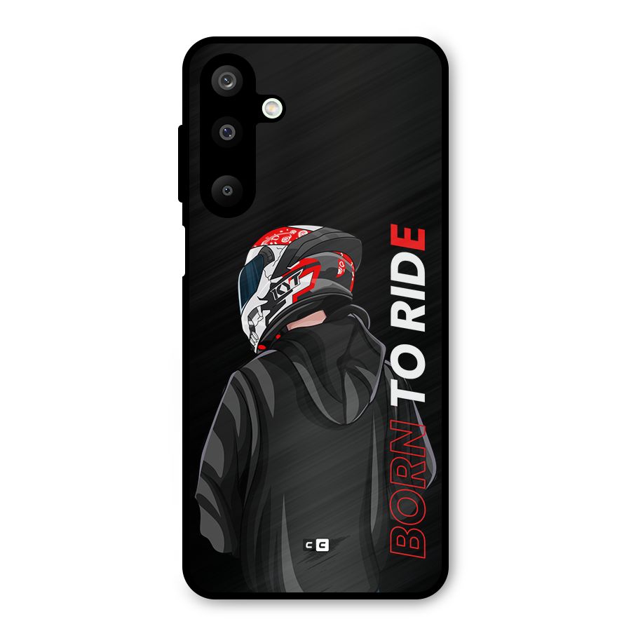 Born To Ride Metal Back Case for Galaxy M16