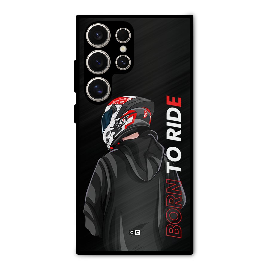Born To Ride Metal Back Case for Galaxy S24 Ultra