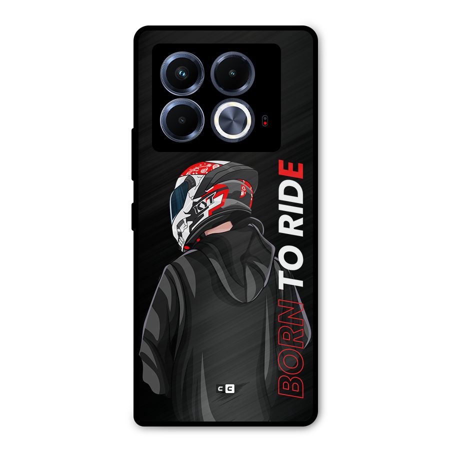 Born To Ride Metal Back Case for Infinix Note 40 5G