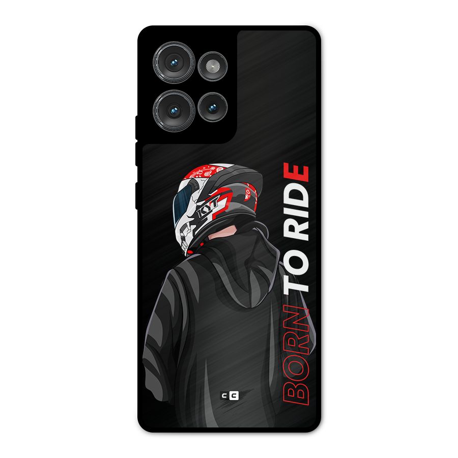 Born To Ride Metal Back Case for Motorola Edge 50