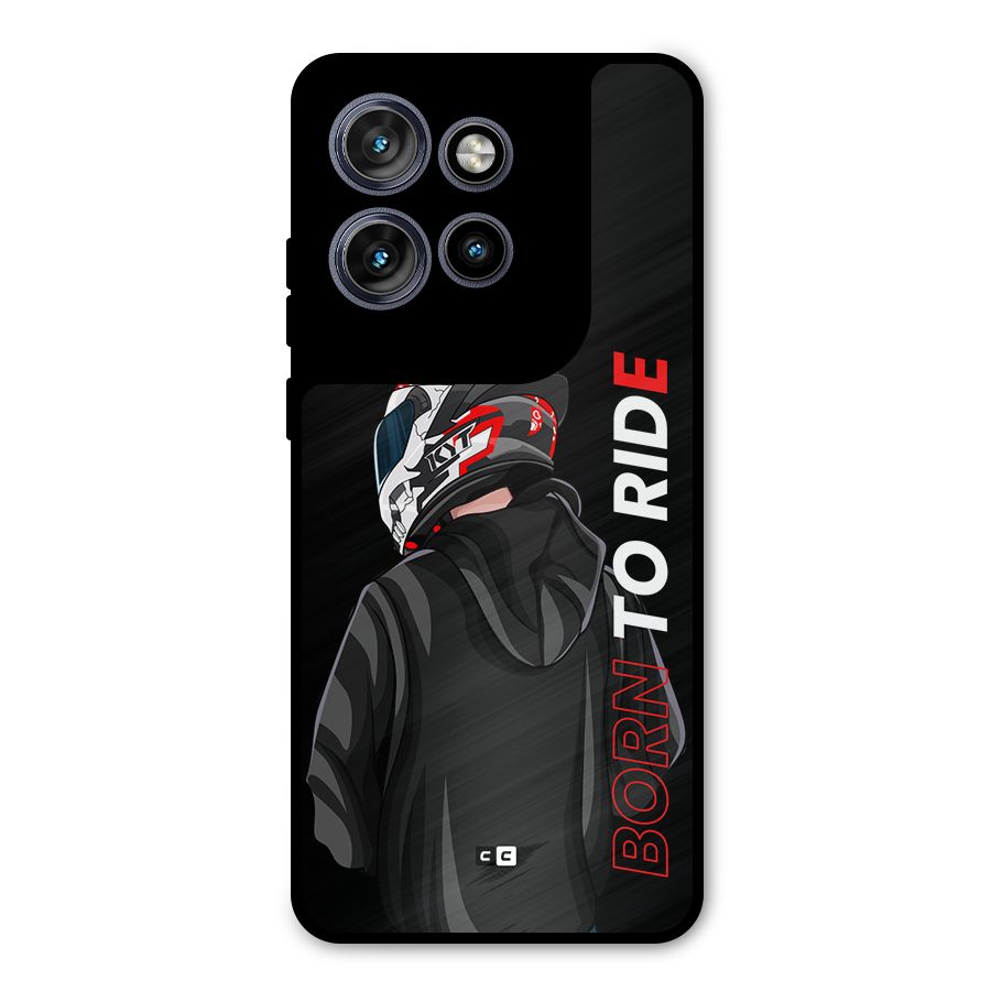 Born To Ride Metal Back Case for Motorola Edge 50 Neo
