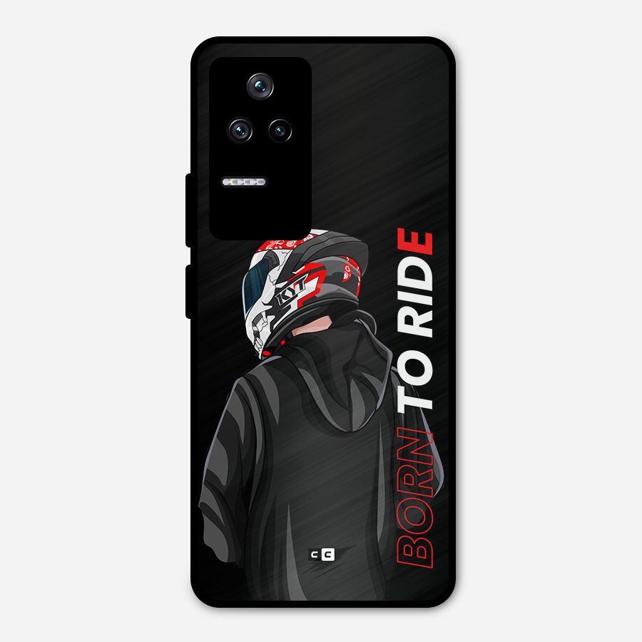 Born To Ride Metal Back Case for Poco F4 5G