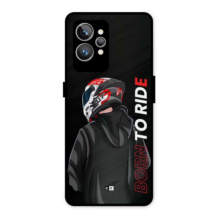 Born To Ride Metal Back Case for Realme GT2 Pro
