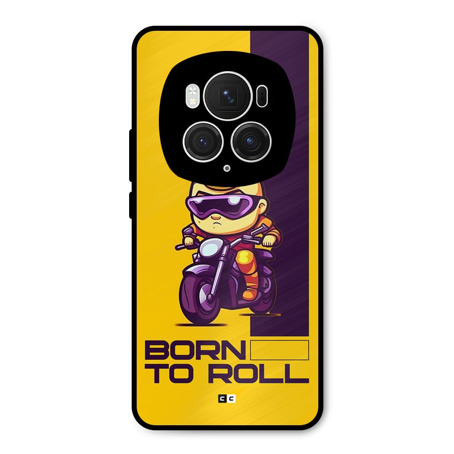 Born To Roll Metal Back Case for Honor Magic6 Pro