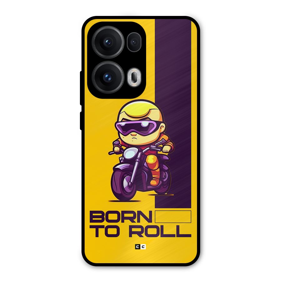 Born To Roll Metal Back Case for Oppo Reno13 Pro