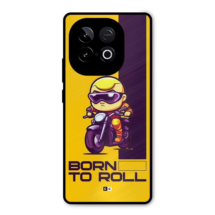 Born To Roll Metal Back Case for iQOO Neo 10