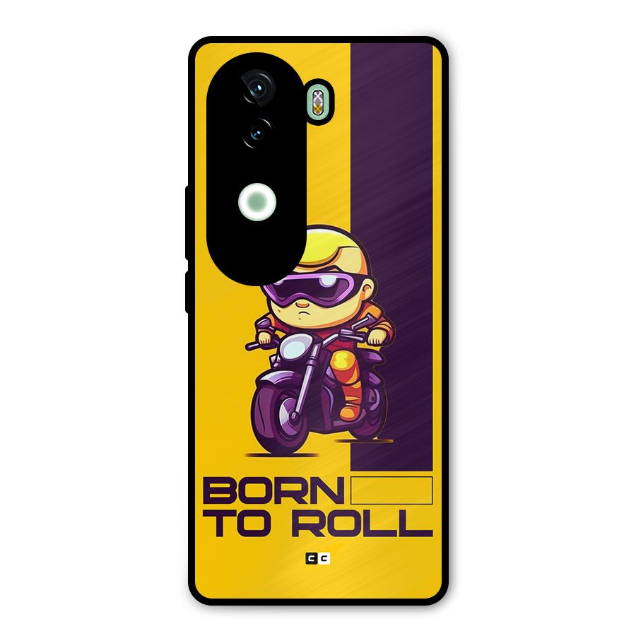 Born To Roll Metal Back Case for iQOO Z9s