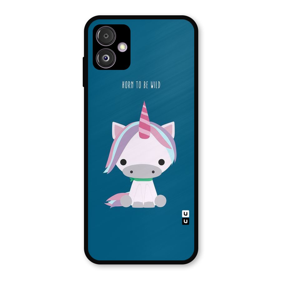 Born Wild Unicorn Metal Back Case for Galaxy F14