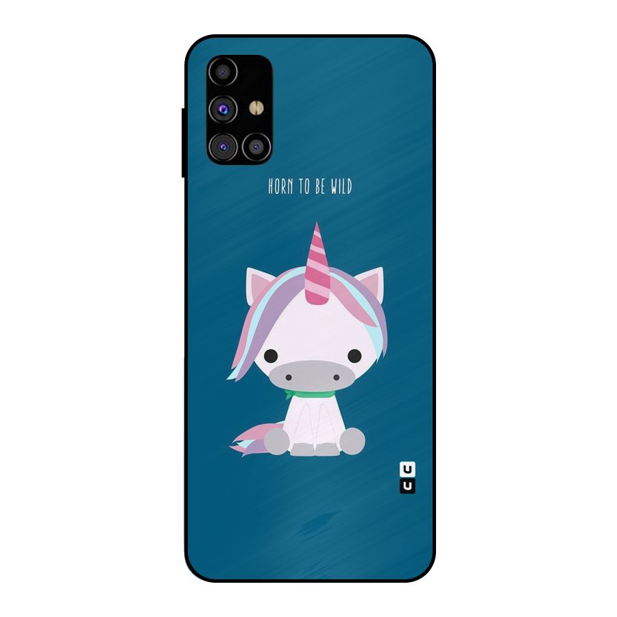 Born Wild Unicorn Metal Back Case for Galaxy M31s