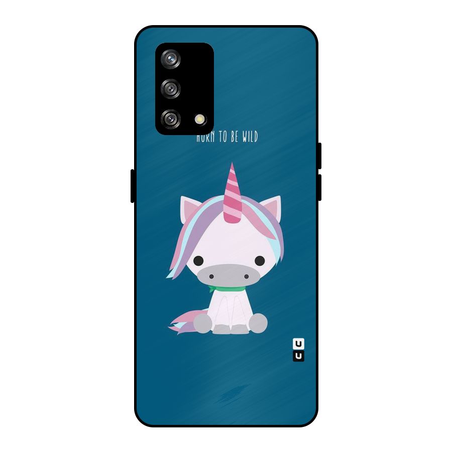 Born Wild Unicorn Metal Back Case for Oppo F19