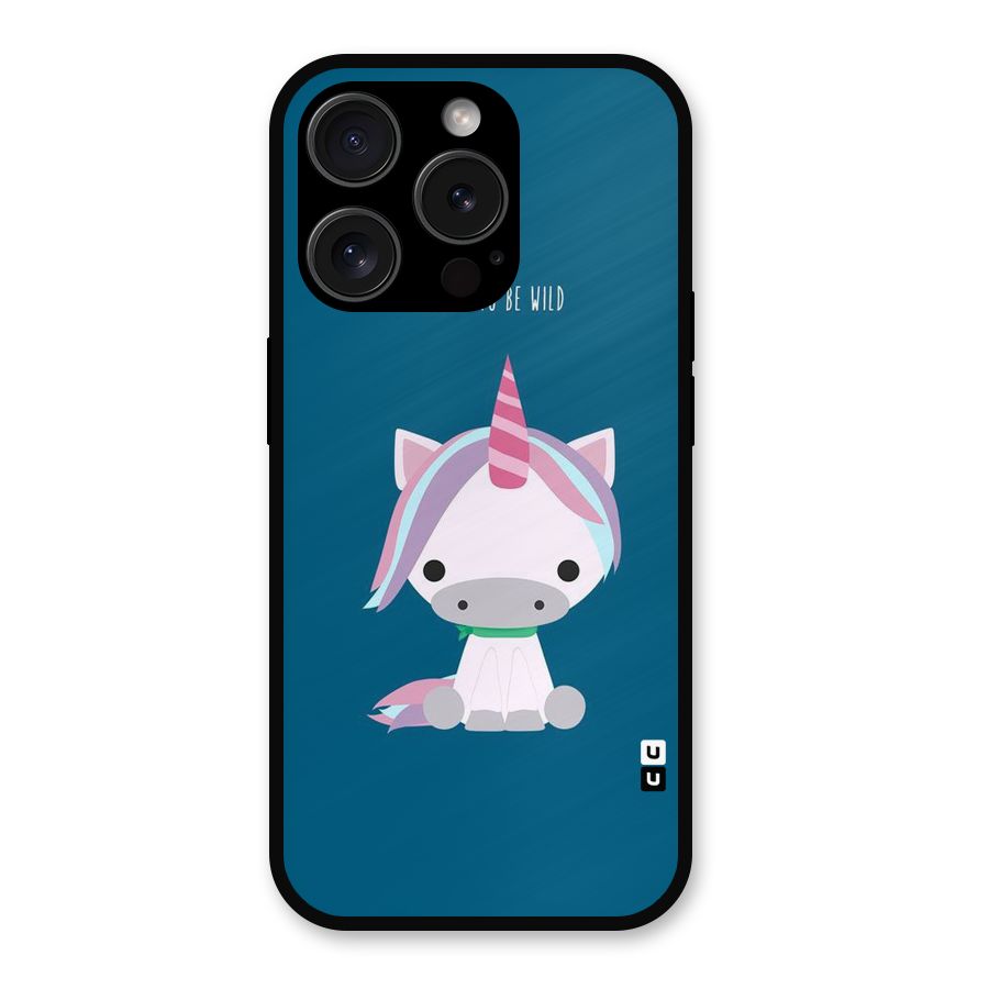 Born Wild Unicorn Metal Back Case for iPhone 15 Pro