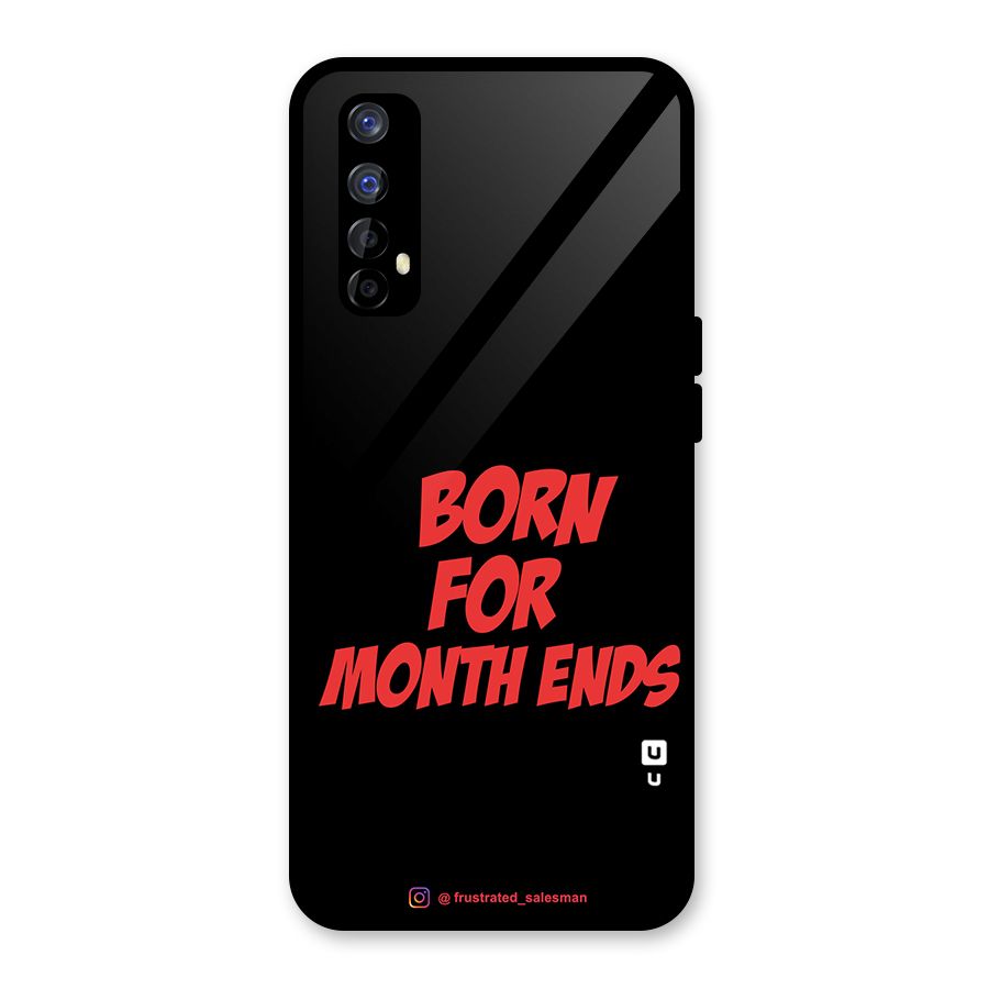 Born for Month Ends Black Glass Back Case for Realme Narzo 20 Pro