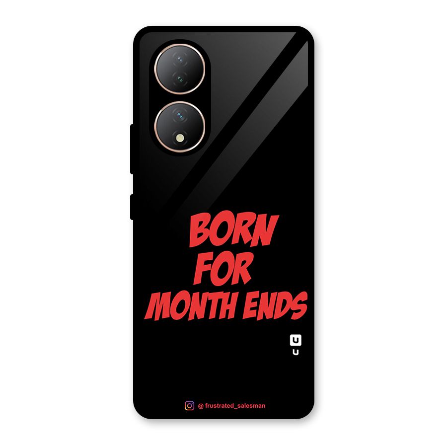 Born for Month Ends Black Glass Back Case for Vivo Y100A