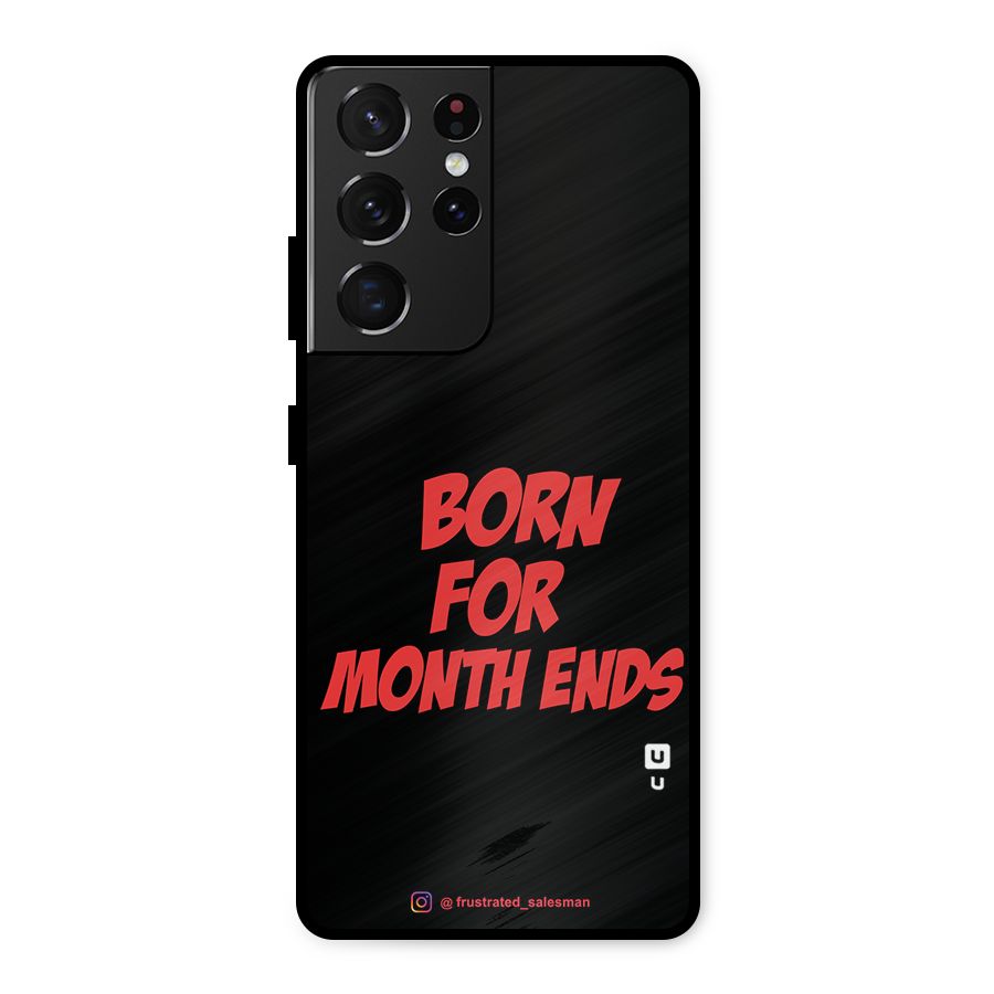 Born for Month Ends Black Metal Back Case for Galaxy S21 Ultra 5G