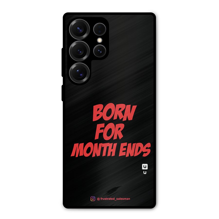 Born for Month Ends Black Metal Back Case for Galaxy S25 Ultra