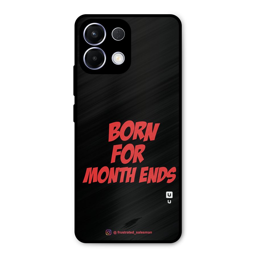 Born for Month Ends Black Metal Back Case for Oppo K13
