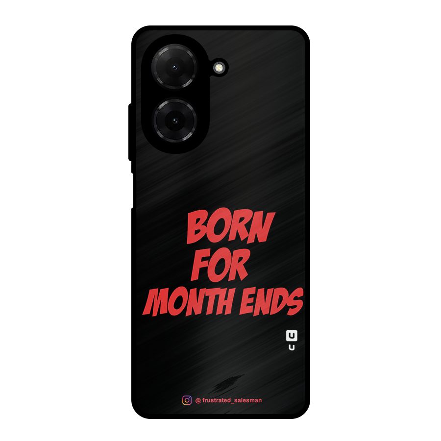 Born for Month Ends Black Metal Back Case for Redmi A5 4G