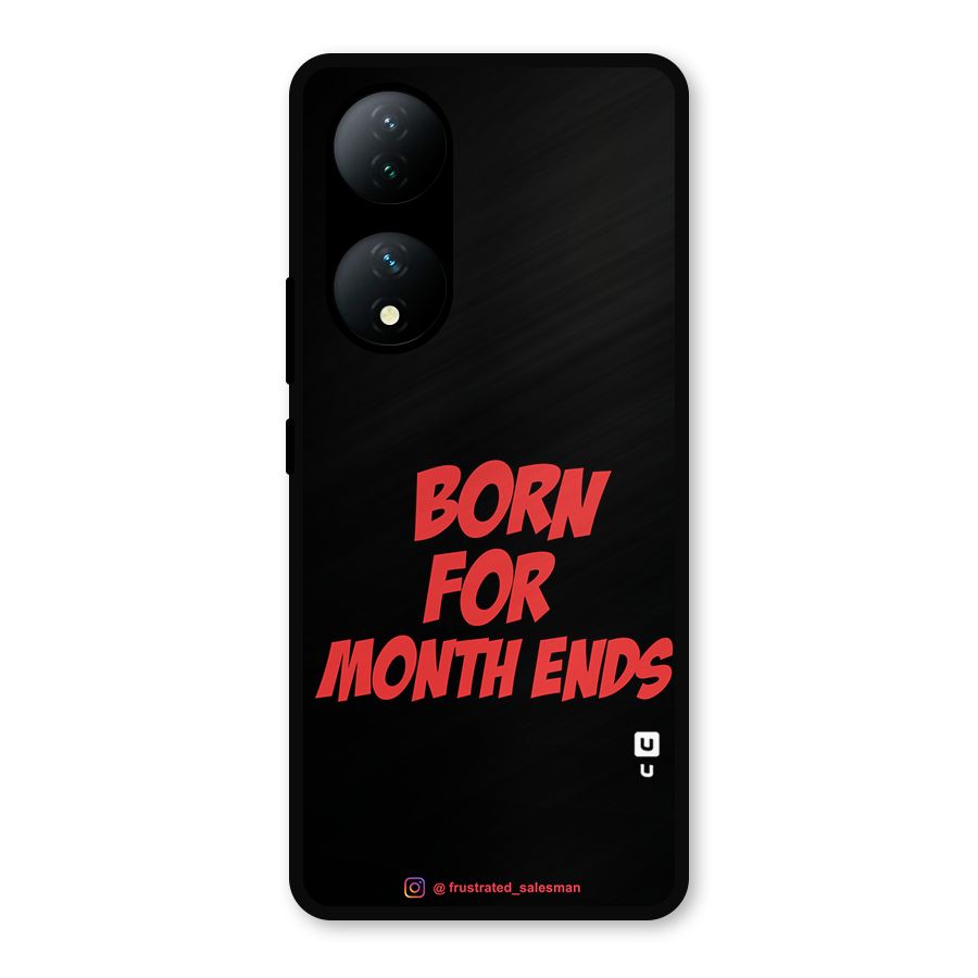 Born for Month Ends Black Metal Back Case for Vivo Y100a