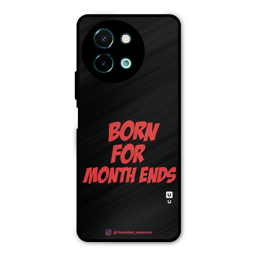 Born for Month Ends Black Metal Back Case for Vivo Y58