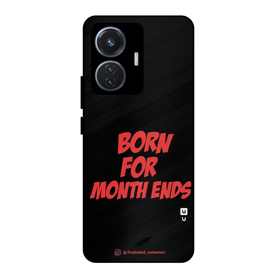 Born for Month Ends Black Metal Back Case for iQOO Z6 44W