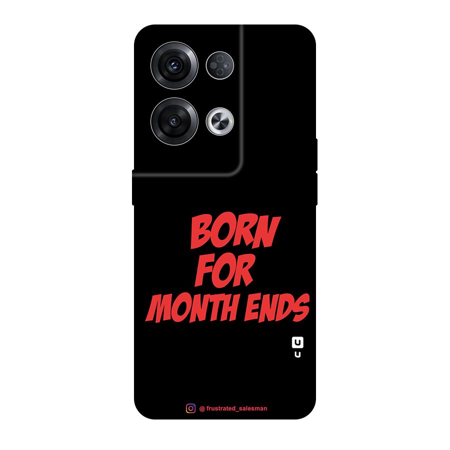 Born for Month Ends Black Original Polycarbonate Back Case for Oppo Reno8 Pro 5G