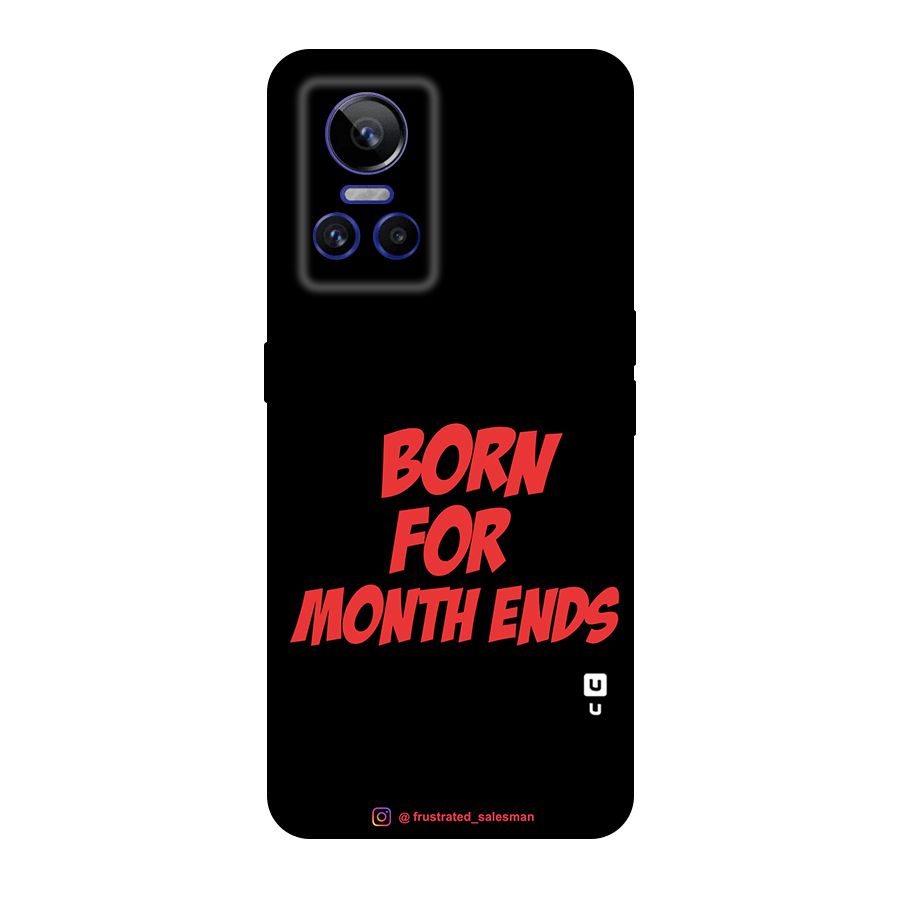 Born for Month Ends Black Original Polycarbonate Back Case for Realme GT Neo 3