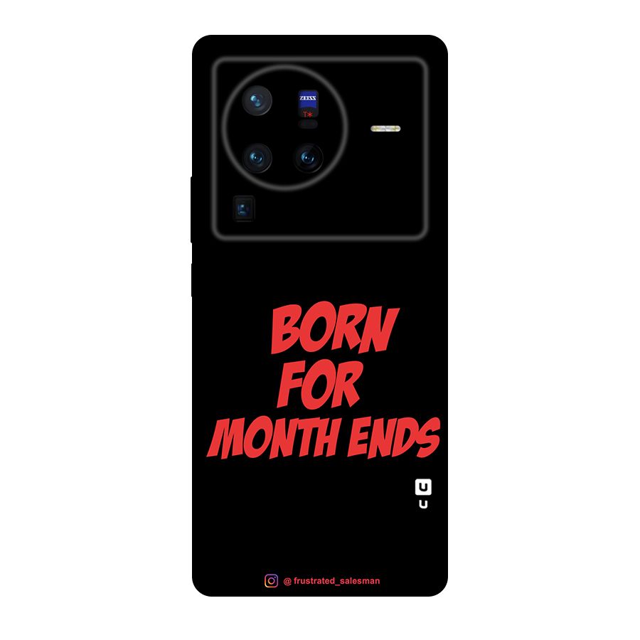 Born for Month Ends Black Original Polycarbonate Back Case for Vivo X80